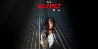 Our Secret Below