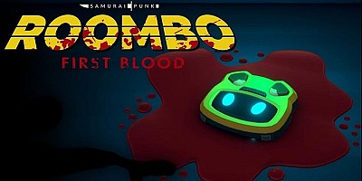 Roombo: First Blood