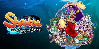 Shantae and the Seven Sirens