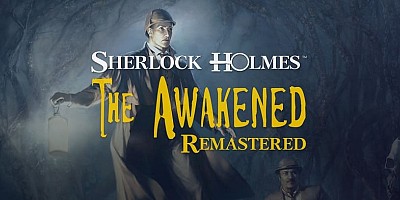 Sherlock Holmes: The Awakened - Remastered Edition