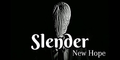 Slender - New Hope
