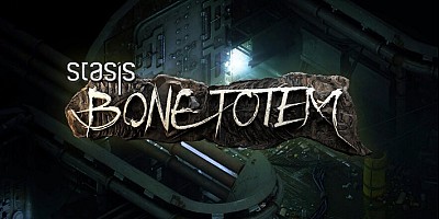 STASIS: BONE TOTEM