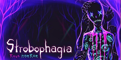 Strobophagia: Rave Horror
