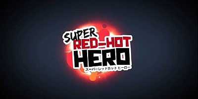 Super Red-Hot Hero