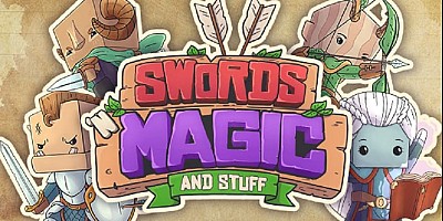 Swords 'n Magic and Stuff