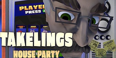 Takelings House Party