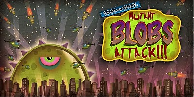 Tales From Space Mutant Blobs Attack
