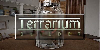 Terrarium Builder