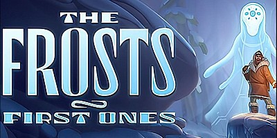 The Frosts: First Ones