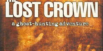 The Lost Crown: Ghosts from the Past
