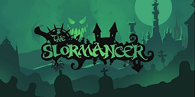 The Slormancer