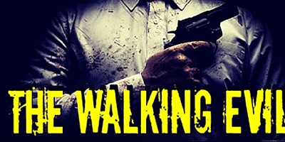 The Walking Evil