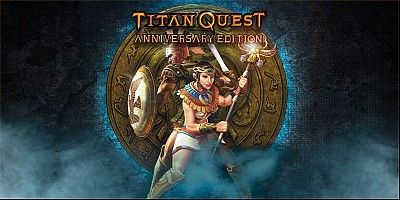 Titan Quest Anniversary Edition