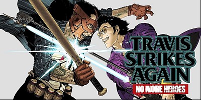 Travis Strikes Again: No More Heroes