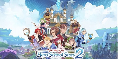 Valthirian Arc: Hero School Story 2