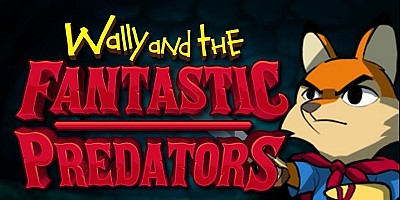 Wally and the FANTASTIC PREDATORS