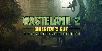 Wasteland 2 Director's Cut