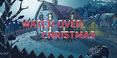 Watch Over Christmas