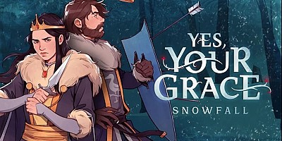 Yes, Your Grace: Snowfall